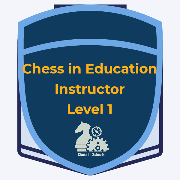 Recognize Chess in Education Instructor - Level 1